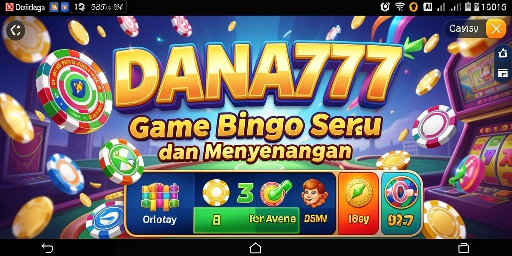 Screenshot gameplay DANA777 menampilkan momen seru bermain Bingo.